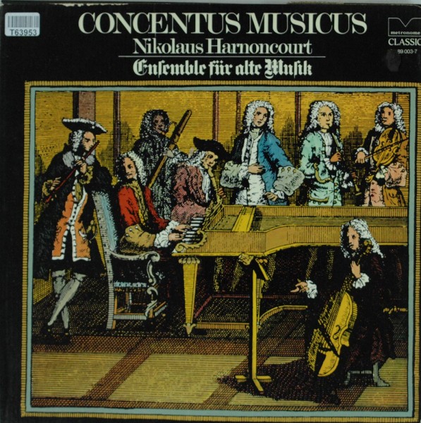 Concentus Musicus Wien, Nikolaus Harnoncour: Ensemble Für Alte Musik