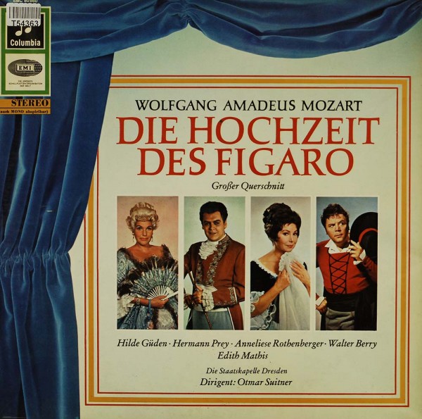 Wolfgang Amadeus Mozart - Hilde Güden, Hermann Prey, Anneliese Rothenberger, Walter Berry, Edith Mat