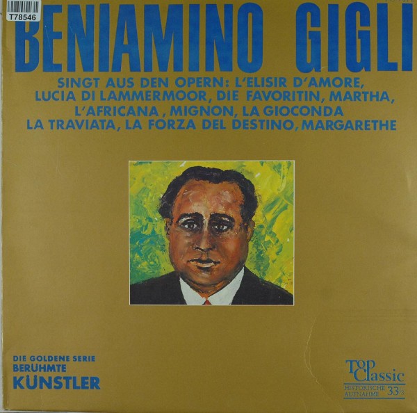 Beniamino Gigli: Beniamino Gigli Singt Opernarien