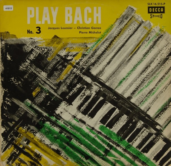 Loussier, Jacques: Play Bach No. 3