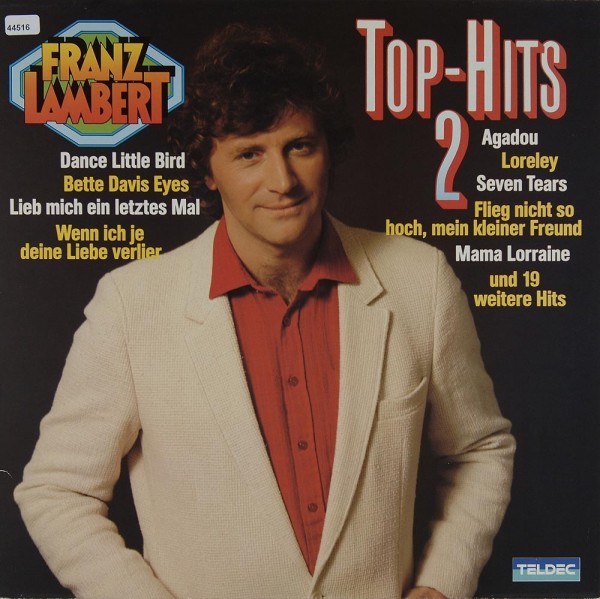 Lambert, Franz: Top-Hits 2