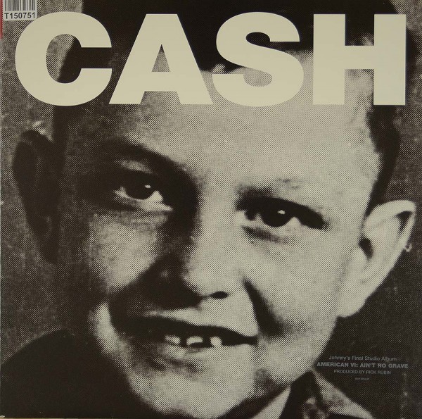 Johnny Cash: American VI: Ain&#039;t No Grave