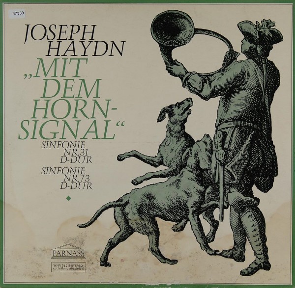 Haydn: Mit den Hornsignal