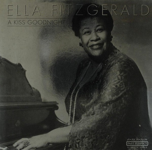 Ella Fitzgerald: A Kiss Goodnight