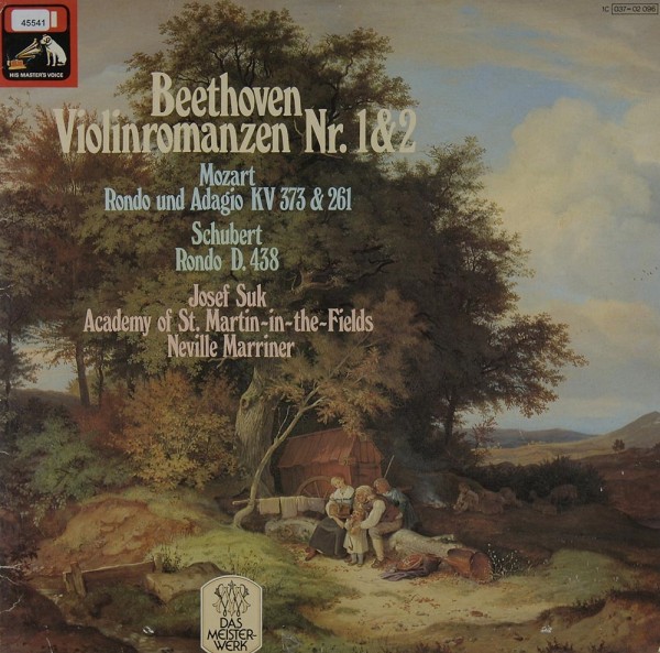 Beethoven / Mozart / Schubert: Violinromanzen Nr. 1 &amp; 2 / Rondo &amp; Adaggio / Rondo