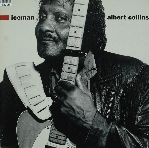 Albert Collins: Iceman