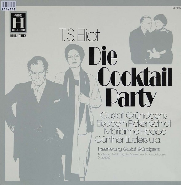 T. S. Eliot: Die Cocktail Party (Auszüge)