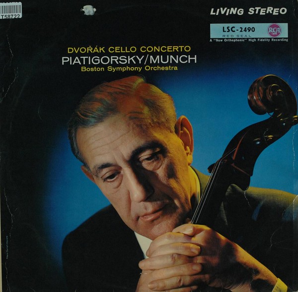 Antonín Dvořák, Gregor Piatigorsky / Charles Munch and Boston Symphony Orchestra: Cello Concerto