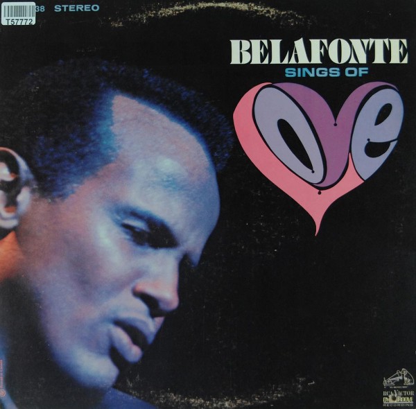 Harry Belafonte: Belafonte Sings Of Love