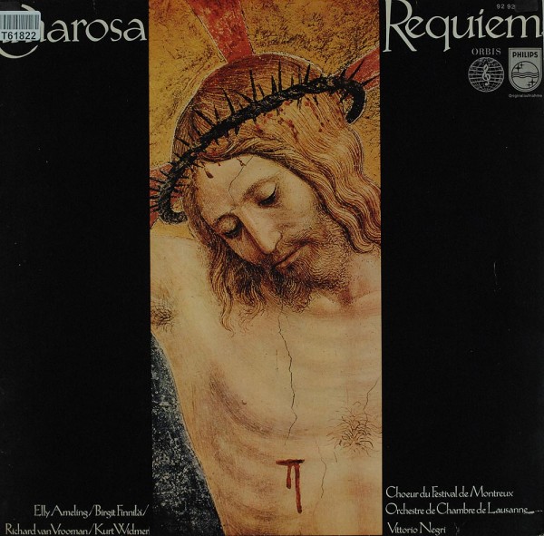 Domenico Cimarosa, Elly Ameling, Birgit Finnilä, Richard van Vrooman, Kurt Widmer: Requiem