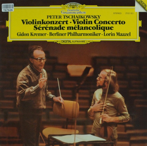 Pyotr Ilyich Tchaikovsky, Gidon Kremer, Ber: Violinkonzert, Sérénade Mélancolique