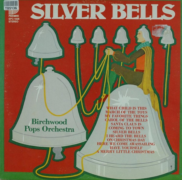 The Birchwood Pops Orchestra: Silver Bells
