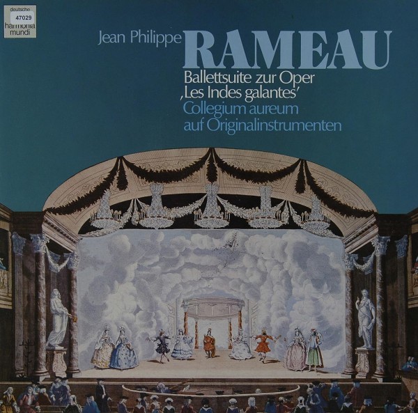 Rameau: Ballettsuit zur Oper &amp;quot;Les Indes galantes&amp;quot;