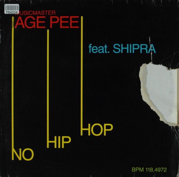 Age Pee Feat. Shipra: No Hip Hop