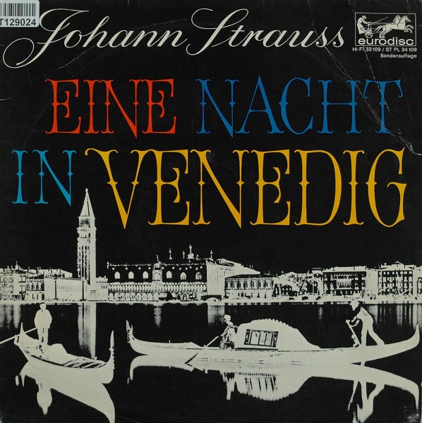 Johann Strauss Jr.: Eine Nacht In Venedig