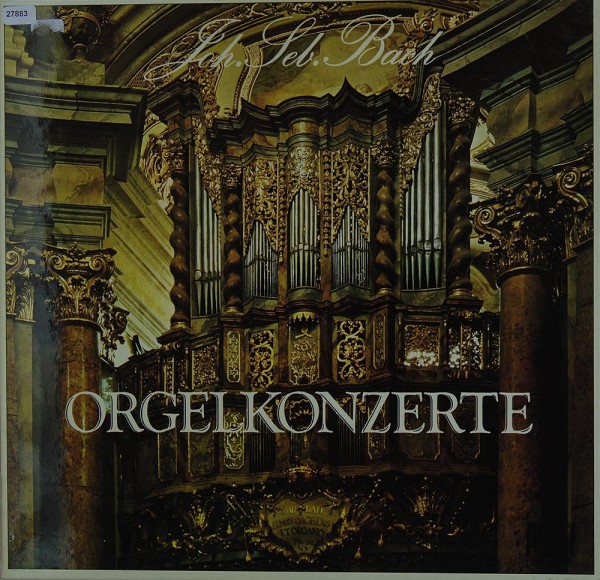 Bach: Orgelkonzerte