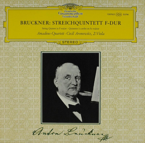 Anton Bruckner, Amadeus-Quartett, Cecil Aro: Streichquintett F-Dur