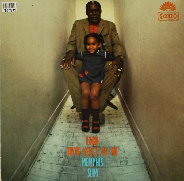 Memphis Slim: Lord Have Mercy On Me