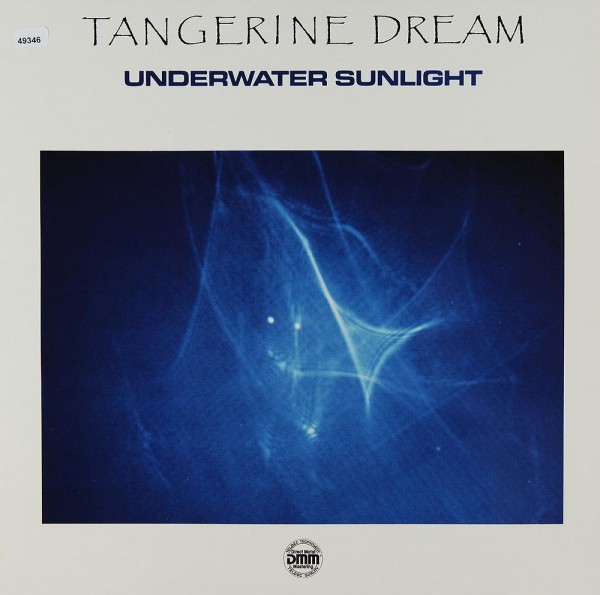 Tangerine Dream: Underwater Sunlight