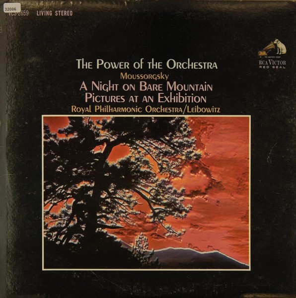 Leibowitz / Royal Philharmonic Orchestra: The Power of the Orchestra (Pieces of Mussorgsky)