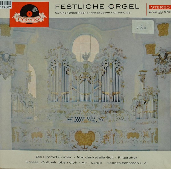 Günther Brausinger: Festliche Orgel