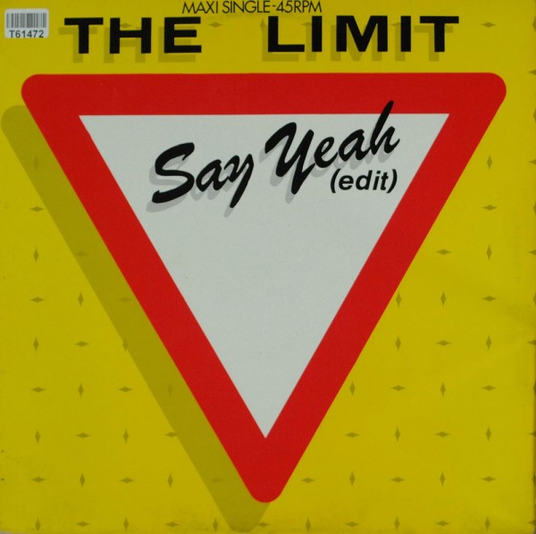 The Limit: Say Yeah (Edit)