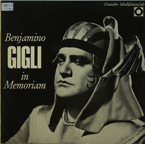 Beniamino Gigli: In Memoriam