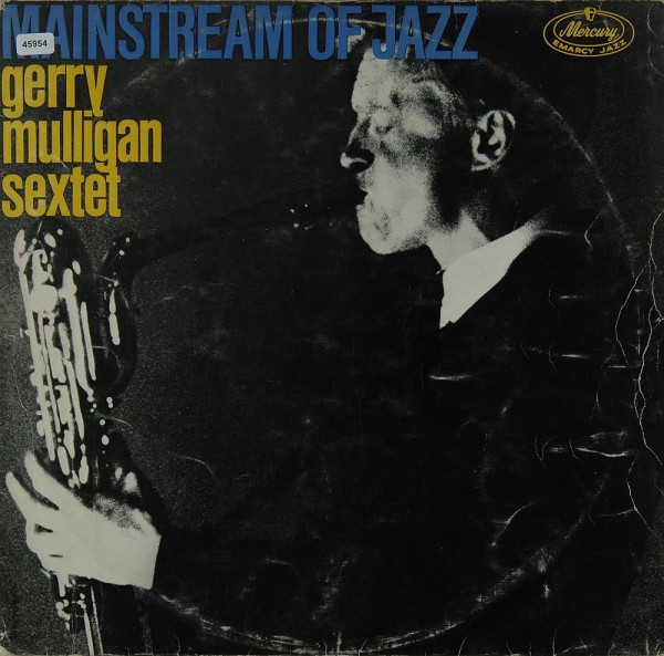 Mulligan, Gerry Sextet: Mainstream of Jazz