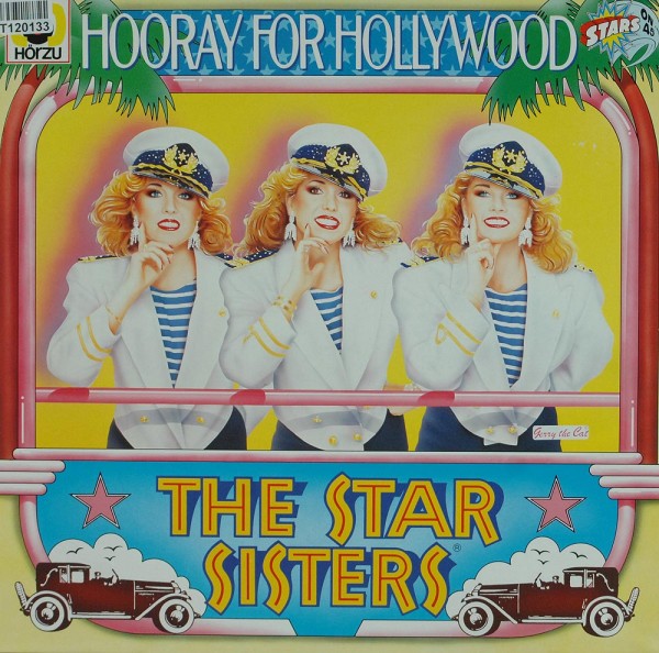 The Star Sisters: Hooray For Hollywood
