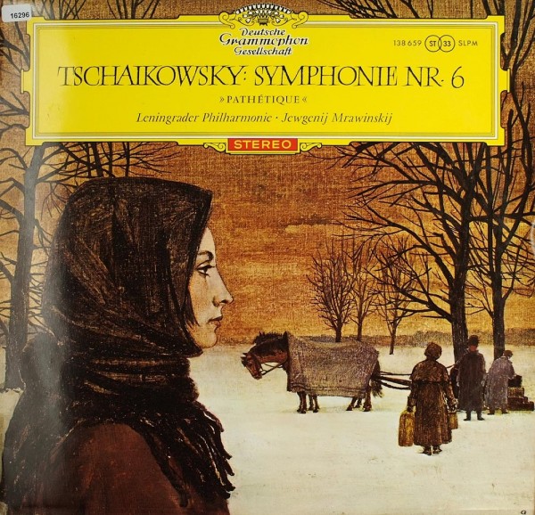 Tschaikowsky: Symphonie NR. 6 h-moll (Pathétique)