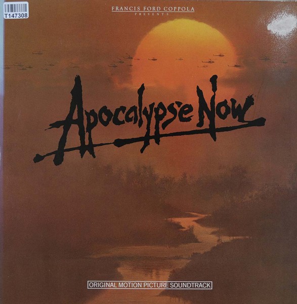 Carmine Coppola &amp; Francis Ford Coppola: Apocalypse Now - Original Motion Picture Soundtrack