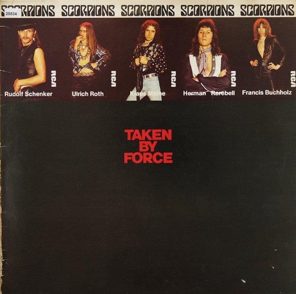 Scorpions: Taken by Force