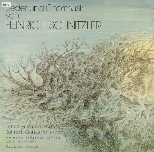 Schnitzler: Lieder &amp; Chormusik von Heinrich Schnitzler