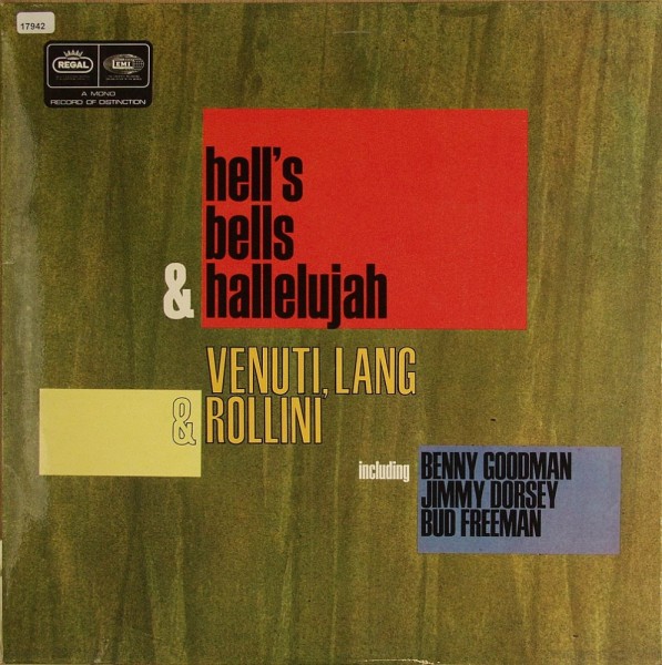 Venuti, Lang &amp; Rollini: Hell`s Bells &amp; Hallelujah