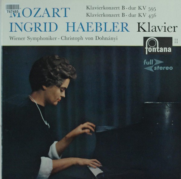 Wolfgang Amadeus Mozart, Ingrid Haebler, Wi: Klavierkonzert B-Dur KV 595, Klavierkonzert B-Dur KV 45