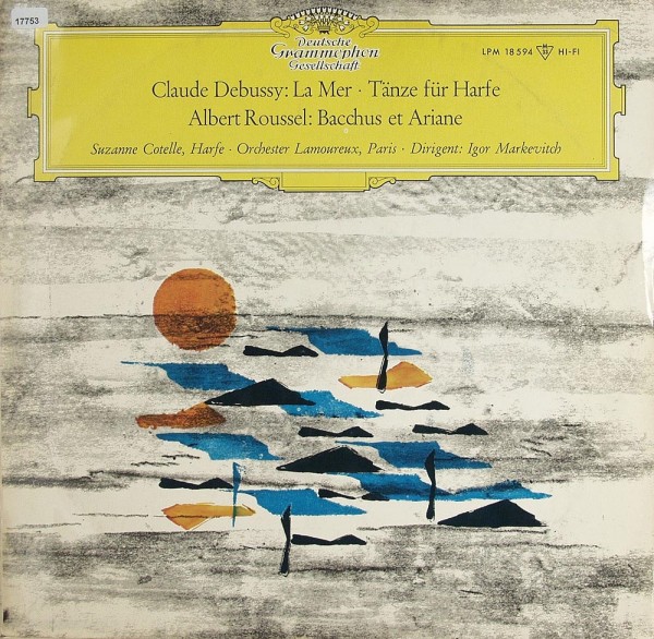 Debussy / Roussel: La Mer, Tänze für Harfe / Bacchus et Ariane