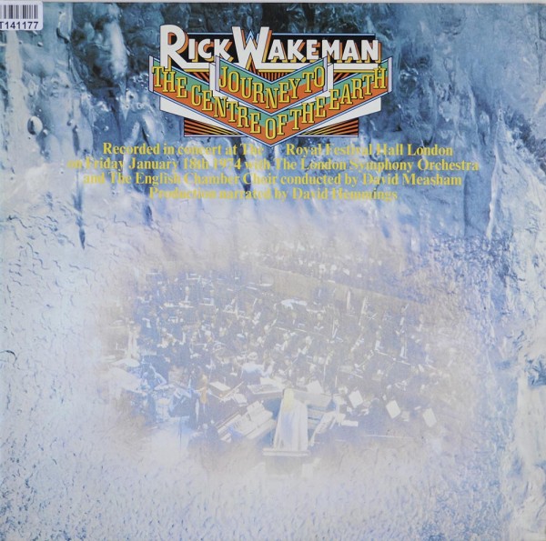 Rick Wakeman With The London Symphony Orches: Journey To The Centre Of The Earth