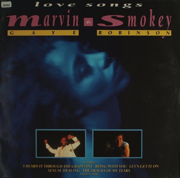 Gaye, Marvin &amp; Robinson , Smokey: Love Songs