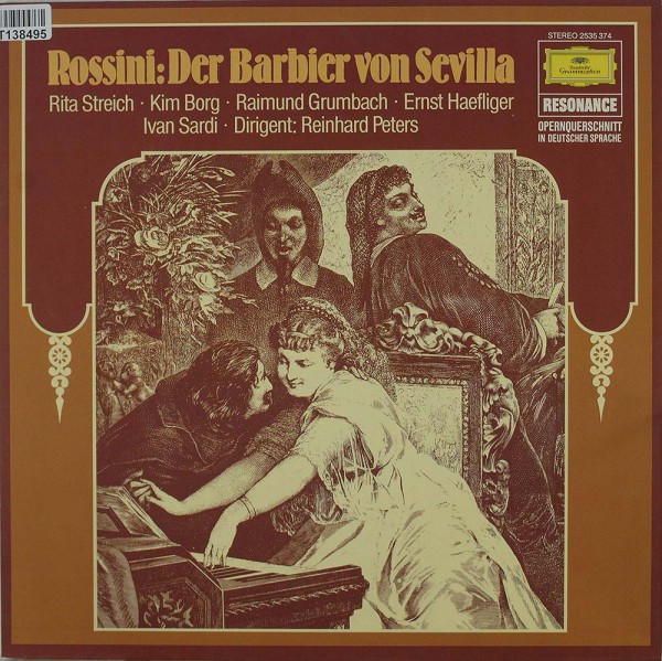 Gioacchino Rossini: Der Barbier Von Sevilla - Opernquerschnitt
