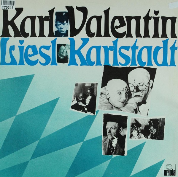 Karl Valentin &amp; Liesl Karlstadt: Karl Valentin Und Liesl Karlstadt