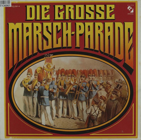 Various: Die Grosse Marsch-Parade