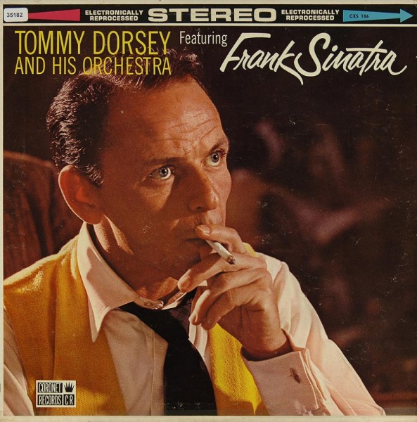 Dorsey, Tommy &amp; Orchestra feat. Frank Sinatra: Same