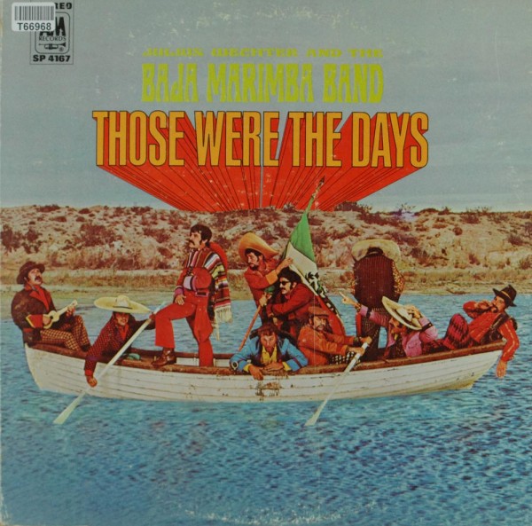 Julius Wechter And Baja Marimba Band: Those Were The Days