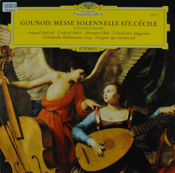 Charles Gounod - Irmgard Seefried - Gerhard: Messe Solennelle Ste. Cécile