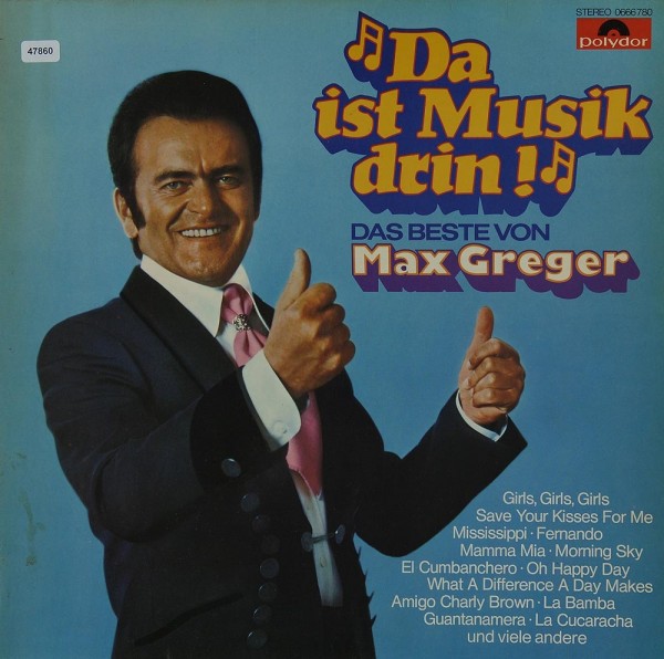 Greger, Max: Da ist Musik drin