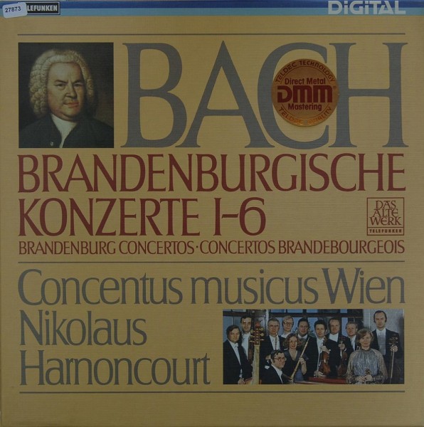 Bach: Die Brandenburgischen Konzerte 1 - 6