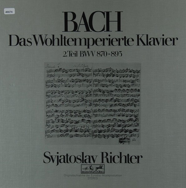 Bach: Das Wohltemperierte Klavier - 2. Teil BWV 870-893