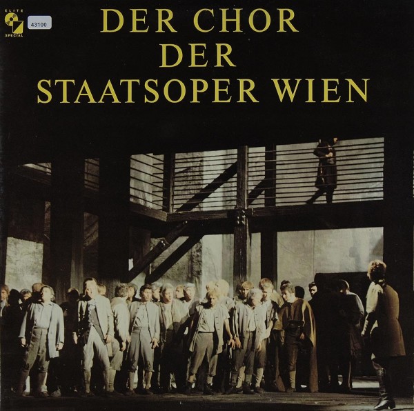 Chor der Staatsoper Wien: Berühmte Opernchöre