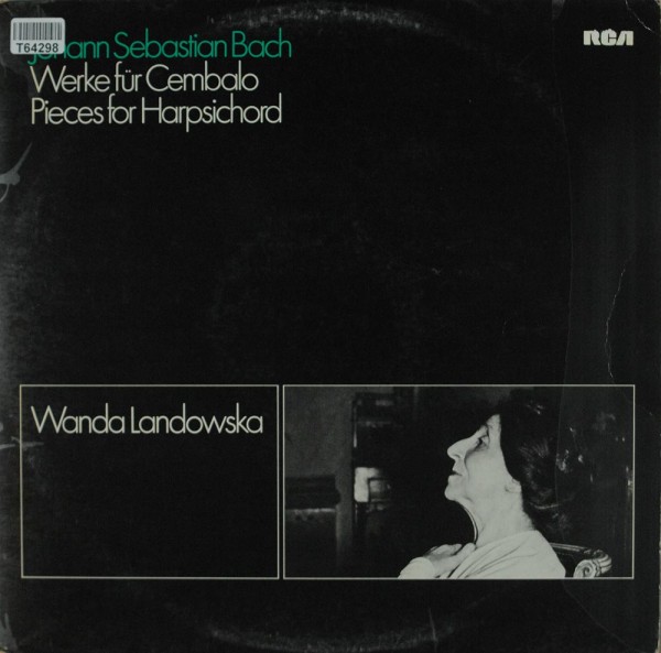 Johann Sebastian Bach, Wanda Landowska: Werke für Cembalo