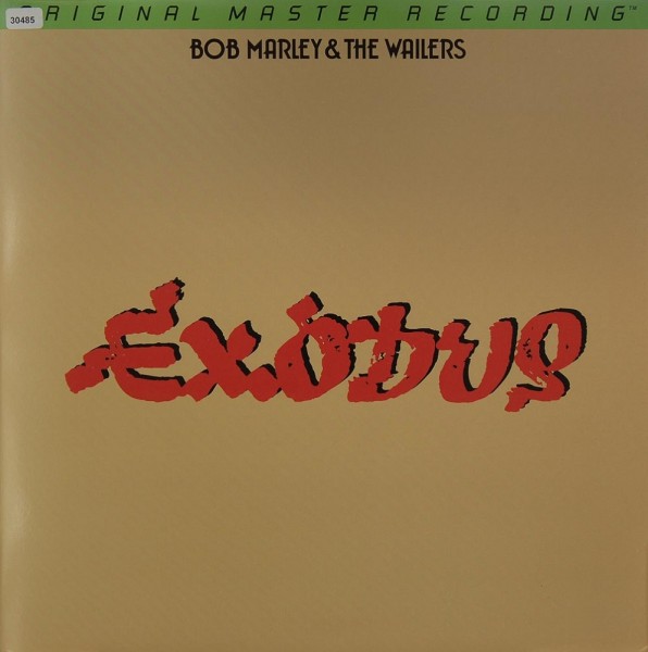 Marley, Bob &amp; The Wailers: Exodus
